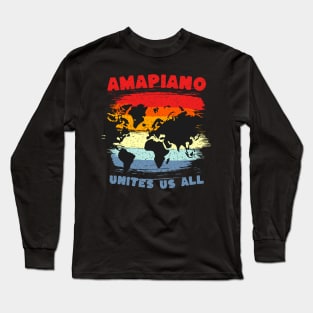 United By Amapiano Music Long Sleeve T-Shirt
